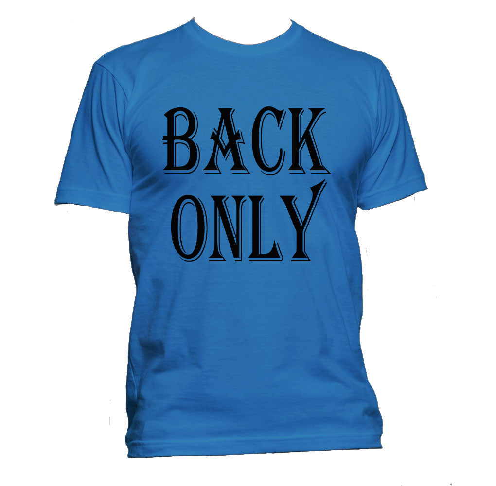T-Shirt (Unisex Back Only)