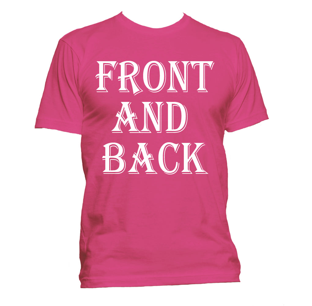 T-Shirt (Unisex Front & Back)