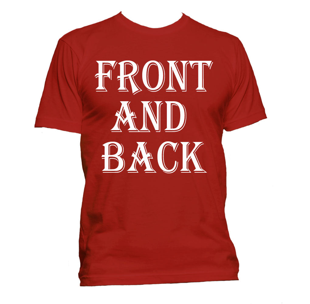 T-Shirt (Unisex Front & Back)