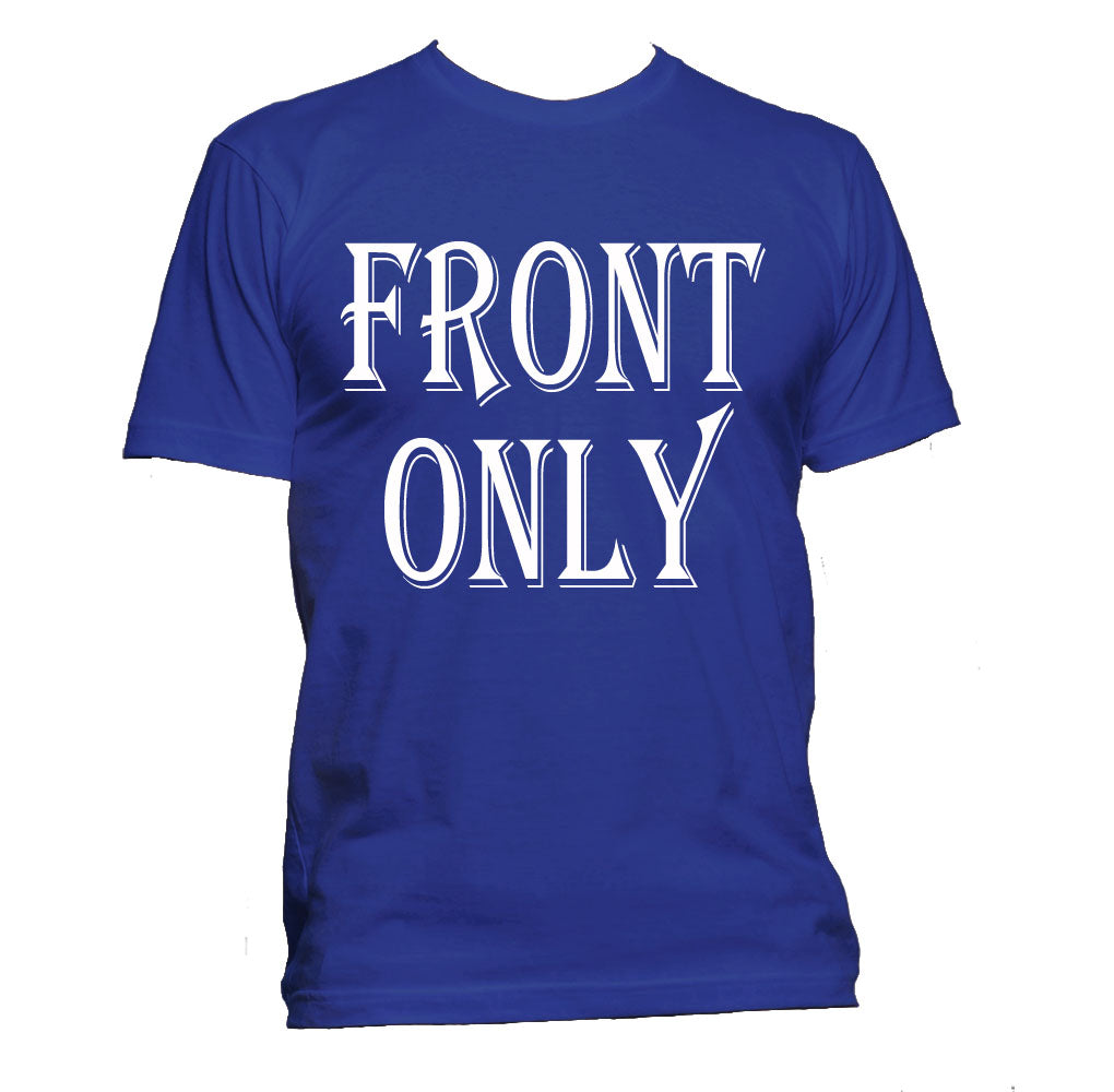 T-Shirt (Unisex Front Only)