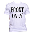 T-Shirt (Unisex Front Only)